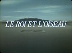 Le Roi et l'Oiseau - image 1