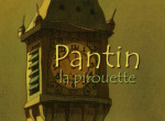 Pantin la Pirouette